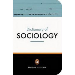 Penguin Dictionary of Sociology 5E