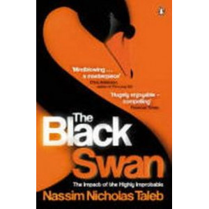 Black Swan : The Impact of the Highly Improbable
