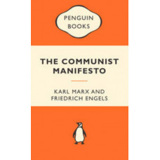 The Communist Manifesto: Popular Penguins