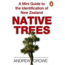 A Mini Guide to the Identification of New Zealand Native Trees