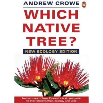 Which Native Tree?: New Ecology Edition