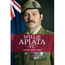 Willie Apiata VC The Reluctant Hero