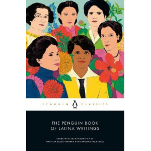 Penguin Book of Latina Writings, The