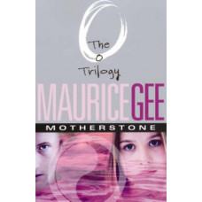Motherstone: O Trilogy #3