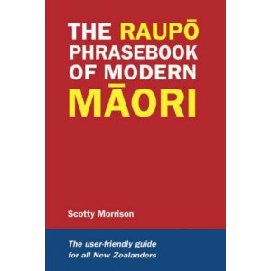 Raupo Phrasebook of Modern Maori (2011 Edition)
