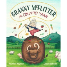 Granny McFlitter: a Country Yarn