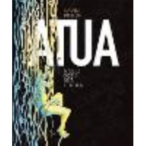 Atua: Maori Gods and Heroes **NZ Children's and Young Adult's Book Awards 2022 WINNER**