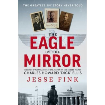 The Eagle in the Mirror