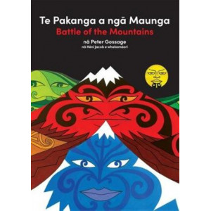 Te Pakanga A Nga Maunga/Battle of the Mountains