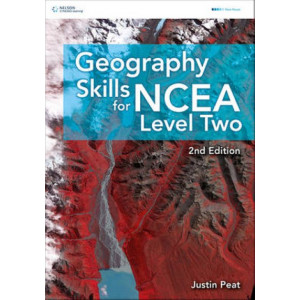 Geography Skills for NCEA Level 2 Second Edition
