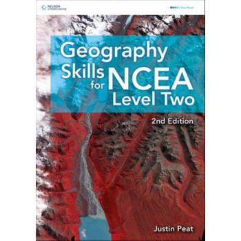 Geography Skills for NCEA Level 2 Second Edition