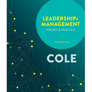 Leadership and Management: Theory and Practice 7E