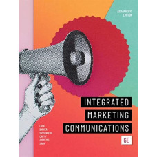 Integrated Marketing Communications A/NZ edition (6th Edition, 2020)