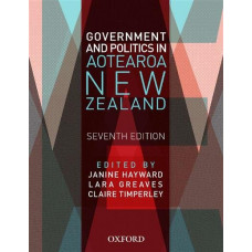 Government and Politics in Aotearoa and New Zealand 7E