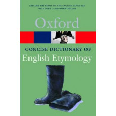 The Concise Oxford Dictionary of English Etymology