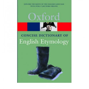 Concise Oxford Dictionary of English Etymology