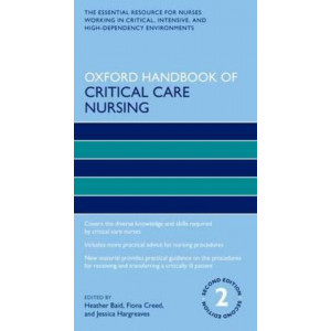 Oxford Handbook of Critical Care Nursing 2E