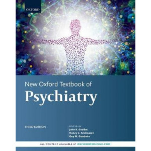 New Oxford Textbook of Psychiatry (3rd edition, 2020)