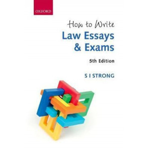 How to Write Law Essays & Exams 5E