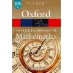 The Concise Oxford Dictionary of Mathematics: Sixth Edition