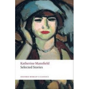 Selected Stories   Katherine Mansfield