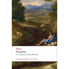 Phaedrus: Oxford World's Classics