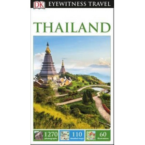 Thailand: Eyewitness Travel Guide