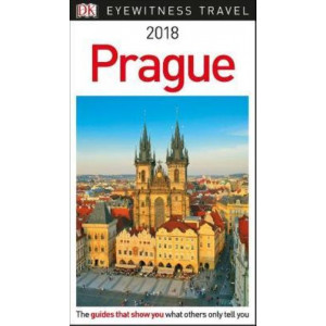 2018 Prague: DK Eyewitness Travel Guide
