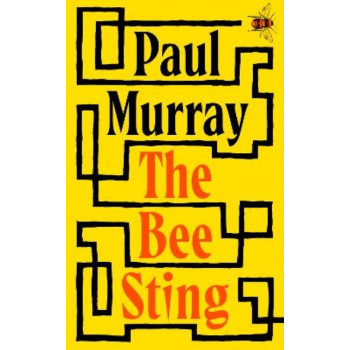 The Bee Sting: Winner Nero Book Awards 2023 & Shortlisted for the Booker Prize 2023