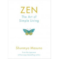 Zen: The Art of Simple Living