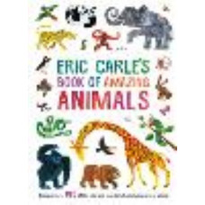 Eric Carle's Book of Amazing Animals