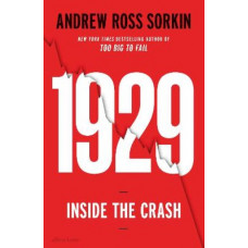 1929: Inside the Crash