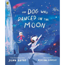 The Dog Who Danced on the Moon