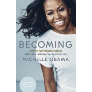Becoming : Adapted for the Younger Readers