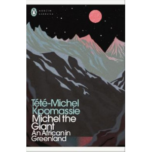 Michel the Giant: An African in Greenland