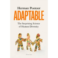 Adaptable: The Surprising Science of Human Diversity