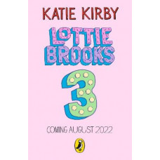 The Mega-Complicated Crushes of Lottie Brooks