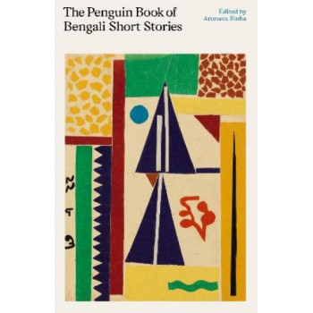 The Penguin Book of Bengali Short Stories