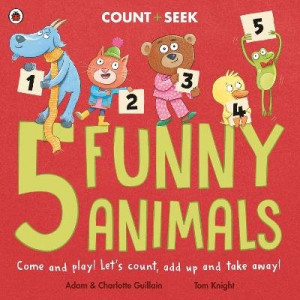 5 Funny Animals: A count and seek picture book