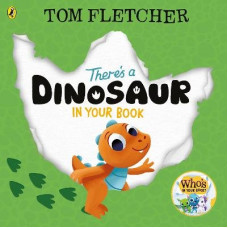 There's a Dinosaur in Your Book