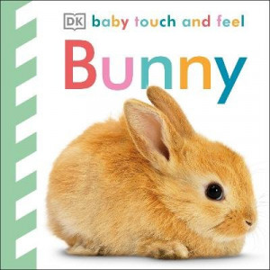 Baby Touch and Feel Bunny