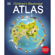 Children's Illustrated Atlas: Revised and Updated Edition