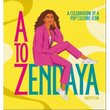 A to Zendaya: A Celebration of a Pop Culture Icon