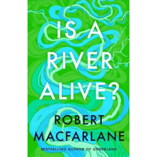 Is a River Alive?