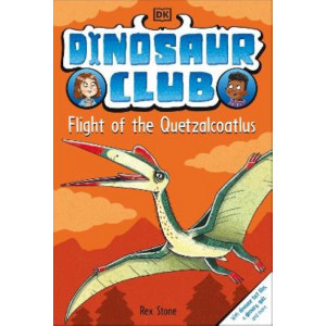 Dinosaur Club: Flight of the Quetzalcoatlus