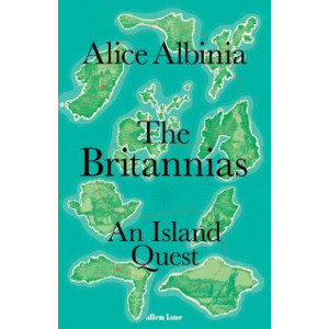 The Britannias: An Island Quest *Women's Prize 2024 Longlist*