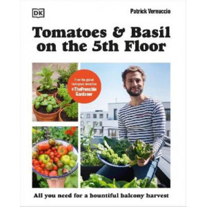 Tomatoes and Basil on the 5th Floor (The Frenchie Gardener)