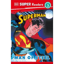 DK Super Readers Level 3 Superman Man of Steel