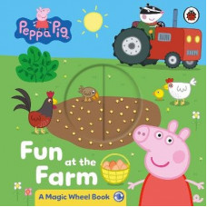 Peppa Pig: Fun at the Farm: A Magic Wheel Book