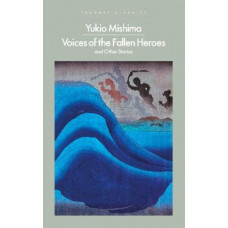 Voices of the Fallen Heroes: And Other Stories